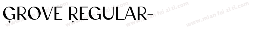 Grove Regular字体转换